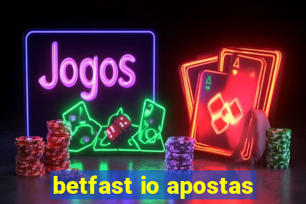 betfast io apostas